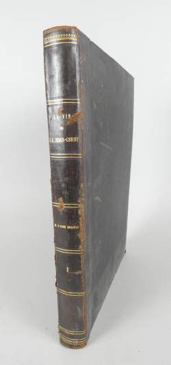 Livre: Grand in-folio -La vie de NS Jésus Christ- (rousseurs, usure ext) par les